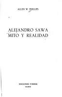 Cover of: Alejandro Sawa by Allen Whitmarsh Phillips