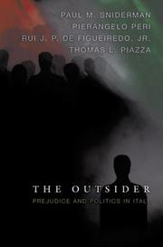 Cover of: The Outsider: Prejudice and Politics in Italy