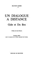 Cover of: Un dialogue à distance: Gide et Du Bos