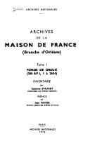 Cover of: Archives de la Maison de France (branche d'Orléans) by Archives nationales (France)