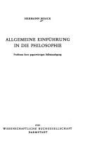 Cover of: Allgemeine Einführung in die Philosophie: Probleme ihrer gegenwärtigen Selbstauslegung.