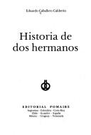 Cover of: Historia de dos hermanos