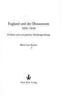 Cover of: England und der Donauraum: 1919-1929 : Probleme e. europ. Nachkriegsordnung