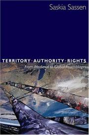 Cover of: Territory, authority, rights: from medieval to global assemblages