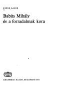 Cover of: Babits Mihály és a forradalmak kora