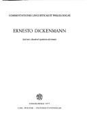 Cover of: Commentationes linguisticae et philologicae Ernesto Dickenmann lustrum claudenti quintum decimum