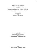 Cover of: Die theologischen Handschriften des Stadtarchivs Köln