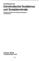Cover of: Demokratischer Sozialismus und Sozialdemokratie: Realität u. Rhetorik d. Sozialismusdiskussion in Deutschland