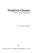 Friedrich Glauser by Eveline Jacksch