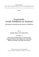 Cover of: Gropiusstadt, soziale Verhältnisse am Stadtrand: soziolog. Unters. e. Berliner Grosssiedlung