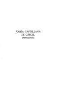 Cover of: Poesía castellana de cárcel: (antología)