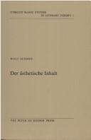 Cover of: Der ästhetische Inhalt: zur semantischen Funktion poetischer Verfahren