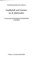 Cover of: Gesellschaft und Literatur im 18. Jahrhundert: Voraussetzungen u. Entstehung d. literar. Markts in Deutschland
