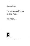 Cover of: Continuous flows in the plane