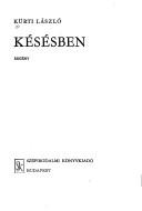 Cover of: Késésben: regény