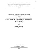 Cover of: Mittelbairische Phonologie auf akustischer und perzeptorischer Grundlage