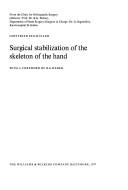 Cover of: Surgical stabilization of the skeleton of the hand
