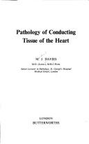 Cover of: Pathology of conducting tissue of the heart