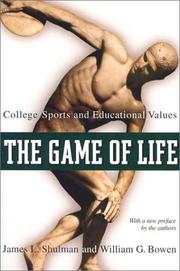 Cover of: The Game of Life: College Sports and Educational Values