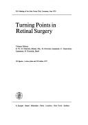 Cover of: Turning points in retinal surgery: 10th meeting of the Jules Gonin Club