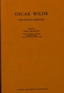 Cover of: Oscar Wilde: the critical heritage by Karl E. Beckson