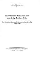Akademischer Austausch und auswärtige Kulturpolitik by Volkhard Laitenberger