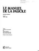 Cover of: Le Manuel de la parole: manifestes québécois : textes
