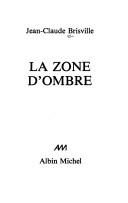 Cover of: zone d'ombre