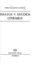 Cover of: Ensayos y estudios literarios