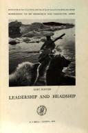 Cover of: Leadership and headship: changing authority patterns in an East Greenland hunting community