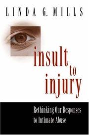 Cover of: Insult to Injury | Linda G. Mills