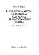 Lliga Regionalista by Borja de Riquer