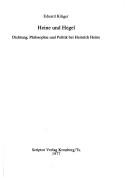 Cover of: Heine und Hegel: Dichtung, Philosophie und Politik bei Heinrich Heine