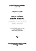 Cover of: Espaces et régions en Europe occidentale: structures et dimensions de régions en Europe occidentale