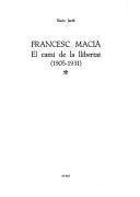 Cover of: Francesc Macià: el camí de la llibertat (1905-1931)