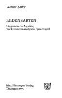 Cover of: Redensarten: linguist. Aspekte, Vorkommensanalysen, Sprachspiel