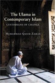 Cover of: The ulama in contemporary Islam: custodians of change
