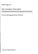 Cover of: Die Lehre von den internationalen Beziehungen: e. entwicklungsgeschichtl. Überblick
