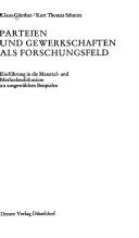 Cover of: Parteien und Gewerkschaften als Forschungsfeld by Günther, Klaus