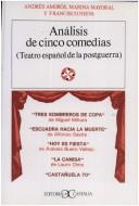 Cover of: Análisis de cinco comedias by Andrés Amorós