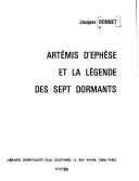 Artémis d'Éphèse et la légende des sept dormants by Bonnet, Jacques professeur.
