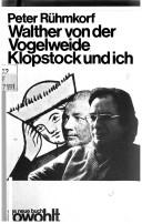 Cover of: Walther von der Vogelweide, Klopstock und ich