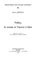 Cover of: Valéry, le roman et l'œuvre à faire