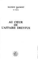 Cover of: Au cœur de l'affaire Dreyfus