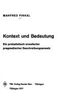 Cover of: Kontext und Bedeutung by Manfred Pinkal