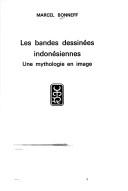 Cover of: Les Bandes dessinées indonésiennes: une mythologie en image