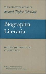 Cover of: Biographia literaria, or, Biographical sketches of my literary life and opinions by Samuel Taylor Coleridge, Samuel Taylor Coleridge