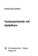 Cover of: Textexperimente mit Aphatikern