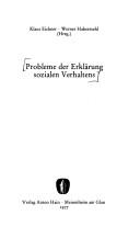 Cover of: Probleme der Erklärung sozialen Verhaltens