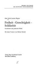 Cover of: Freiheit, Gerechtigkeit, Solidarität by Marie Schlei